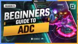 HOW TO ADC – The COMPLETE BEGINNER'S GUIDE to ADC – League of Legends