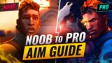 How To IMPROVE AIM From NOOB To PRO! – Valorant Aim Guide