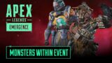 Incoming Halloween Event! "Monsters Within" | Apex Legends