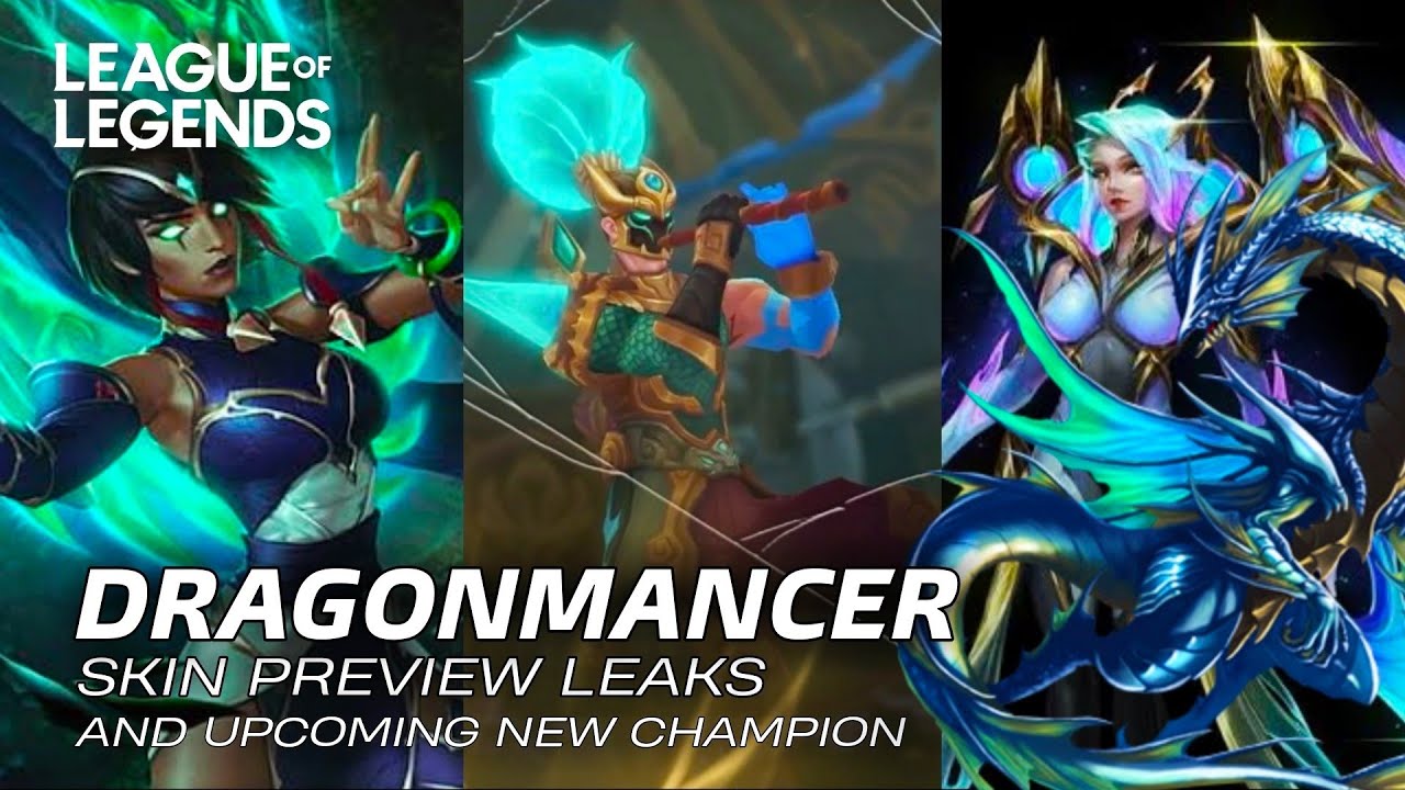 LOL - NEW CHAMPION LEAKS | Dragonmancer Skin Preview | League of