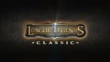 League of Legends: Classic