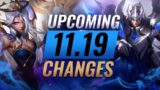 MASSIVE CHANGES: NEW BUFFS & NERFS Coming in Patch 11.19 – League of Legends