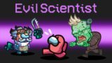 *NEW* EVIL SCIENTIST ROLE in AMONG US!