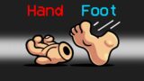 *NEW* HAND vs FOOT Mod in Among Us