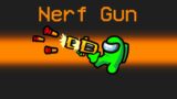 *NEW* NERF IMPOSTER Mod in Among Us