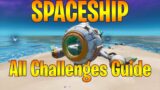 *NEW* SPACESHIP – All Challenges Guide in Fortnite