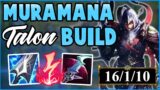 New Muramana Talon Build Dominating Ranked | Challenger Talon – League of Legends