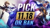 OP PICK or BAN: BEST Builds & Picks For EVERY Role – League of Legends Patch 11.18