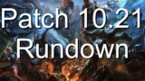 Patch 10.21 Rundown | League of Legends