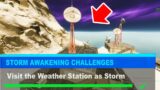 Visit the Weather Station as Storm Fortnite