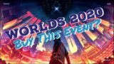World 2020 Event – Should You Buy This One? – League Of Legends