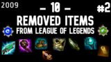 10 Deleted Items From League of Legends #2