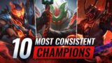 10 MOST CONSISTENT CHAMPIONS For EASY CLIMBING in League of Legends – Season 11