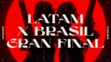 [ESP] VALORANT Champions Tour – Last Chance Qualifier LATAMxBRASIL – Gran Final