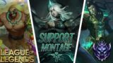 "THE POWER OF SUPPORT" – League Of Legends Montage (Episode 62)