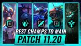 3 BEST Champions To MAIN For EVERY ROLE in Patch 11.20 – League of Legends