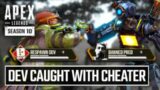 Apex Legends Dev Caught In Ranked With Cheater