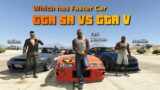 Are GTA SA Cars Faster than GTA V Cars ?