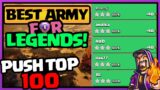 BEST ARMY TO PUSH TOP 100 IN LEGENDS LEAGUE | Town Hall 13 legend attacks! TH13 attack strategy 2020