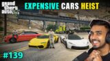 BIGGEST EXPENSIVE CARS HEIST | GTA V EPISODE #139 | TECHNO GAMERZ #139 GAMEPLAY
