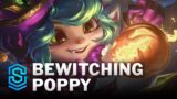 Bewitching Poppy Skin Spotlight – League of Legends