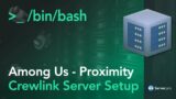 How to Create a Crewlink Server & Proximity Chat – Among Us