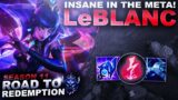 LeBLANC! SHE'S PERFECT FOR THE META! – Road to Redemption | League of Legends