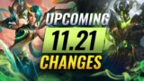 MASSIVE CHANGES: NEW BUFFS & NERFS Coming in Patch 11.21 – League of Legends