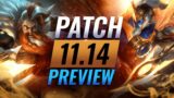 NEW PATCH PREVIEW: Upcoming Changes List For Patch 11.14 – League of Legends
