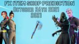 October 26th 2021 Fortnite Item Shop Prediction / Fortnite Item Shop Prediction October 26th 2021
