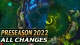 PRESEASON 2022 ALL CHANGES – New Dragons, Map Changes, New Items, Runes & More – League of Legends