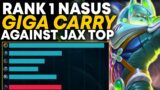 Rank 1 Nasus Giga Carry Against Jax Toplane | Carnarius | League of Legends