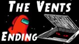 "The Vents" (End) Among Us Horror Story