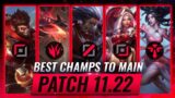 3 BEST Champions To MAIN For EVERY ROLE in Patch 11.22 – League of Legends