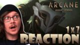 ARCANE 1×7 Reaction! League of Legends | Netflix