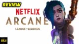 ARCANE League Of Legends REVIEW – Netflix Series Is GOOD?!