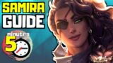 COMPLETE Samira Guide in less than 5 minutes | League of Legends (Season 11)