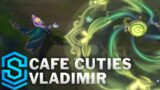 Cafe Cuties Vladimir Skin Spotlight – Pre-Release – League of Legends