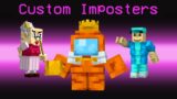 Minecraft But There's CUSTOM Among Us Imposters!