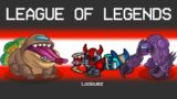 *NEW* LEAGUE OF LEGENDS Mod in Among Us (Arcane)