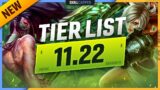 NEW TIER LIST for PATCH 11.22 – League of Legends