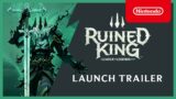Ruined King: A League of Legends Story – Launch Trailer – Nintendo Switch