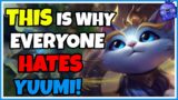 THIS is why EVERYONE HATES Yuumi :( – League of Legends