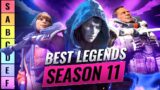 ULTIMATE SEASON 11 LEGEND TIER LIST! (Apex Legends) [Season 11 Which Legends to Play] (Storm Point)