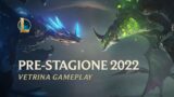 Vetrina Pre-Stagione 2022 | Gameplay – League of Legends