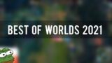 WORLDS BEST PLAYS 2021 |  Best Moments | Funny Moments | League of Legends