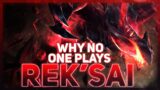 Why NO ONE Plays: Rek'Sai | League of Legends