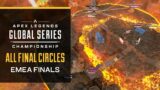 All Final Circles | EMEA Finals | ALGS Championship | Apex Legends