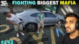 FIGHTING BIGGEST MAFIA OF LOS SANTOS | GTA V GAMEPLAY #143