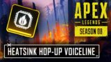 HEATSINK HOP-UP Voicelines in Apex Legends Season 8